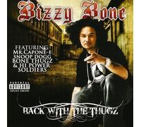 Bizzy Bone Back with the Thugz (CD)