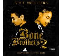 Bizzy Bone & Lazie Bone - Bone Brothers 2