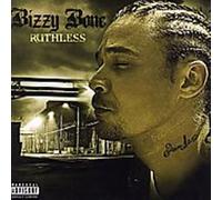 Bizzy Bone - Ruthless