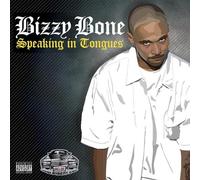 Bizzy Bone - Speaking Tongues