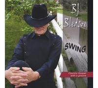 Bj Bledsoe - Swing-Country Gospel With a Groove
