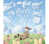Bj Lewis Girls are Born to Fly (Copertina rigida)