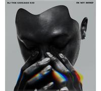 BJ the Chicago Kid In My Mind clean (CD)