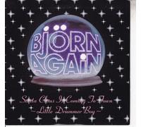 Björn Again - Santa Claus Is Coming To Town / Little Drummer Boy - Bjorn Again 7" 45