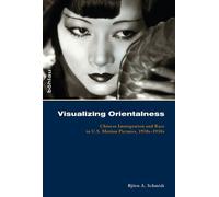 Björn Alexander Schmidt Visualizing Orientalness (Copertina rigida)