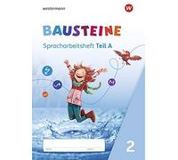 Björn Bauch Ulrike Dirzus Gabriele BAUSTEINE Spracharbeitshefte - A (Broschüre)