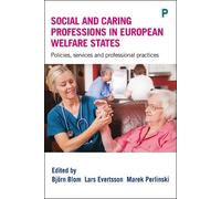 Björn Blom Social and Caring Professions in European Welfare (Copertina rigida)