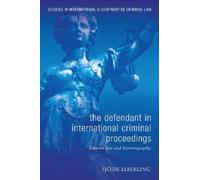 Björn Elberling The Defendant in International Criminal Proce (Copertina rigida)