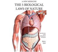 Bjrn Eybl The Five Biological Laws of Nature (Tascabile)
