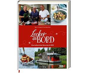 Björn Freitag Frank Buchhol Lecker an Bord: Eine kulinarische (Copertina rigida)
