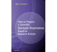 Björn Gustavii How to Prepare a Scientific Doctoral Dissertation Bas (Tascabile)