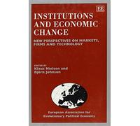 Björn Johnson Institutions and Economic Change (Copertina rigida)