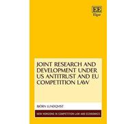 Björn Lundqvist Joint Research and Development under US Antit (Copertina rigida)