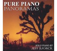Bjorck, Jeff - Pure Piano Panoramas