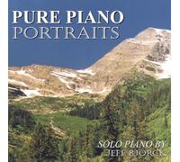 Bjorck, Jeff - Pure Piano Portraits
