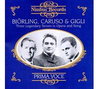 Bjorling/Caruso/Gigli Three Legendary Tenors in Opera and Song (CD) Album