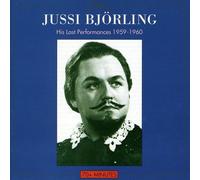 Bjorling, Jussi - His Last Performances 1959-60