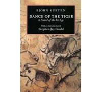 Bjorn Kurten Dance of the Tiger (Tascabile)