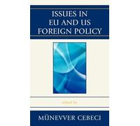 Bjorn Olav Knutsen Issues in EU and US Foreign Policy (Copertina rigida)