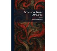Bjornson: Three Comedies