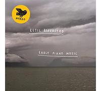 Ketil Bjørnstad Ketil Bjornstad: Early Piano Music (CD) Album
