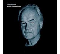 Bjornstad, Ketil - Images / Shimmering
