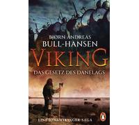 Bjørn An VIKING ¿ Das Gesetz des Danelags: Roman - Die (Various Formats)