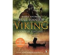 Bjørn Andreas B VIKING - Kampf in Vinland: Roman - Der Bestseller au (Tascabile)