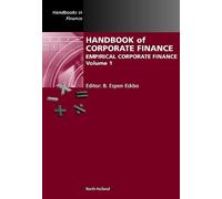 Bjørn Espen Eckbo Handbook of Corporate Finance (Copertina rigida)