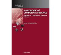 Handbook of Empirical Corporate Finance: Volume 2: Handbook of Empirical