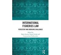 Bjørn Kunoy International Fisheries Law (Copertina rigida)