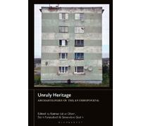 Bjørnar Julius Olsen Unruly Heritage (Copertina rigida)