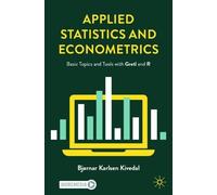 Bjørnar Karlsen Kivedal Applied Statistics and Econometrics (Tascabile)