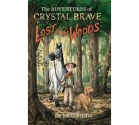 Bk Bradshaw The Adventures of Crystal Brave (Tascabile)