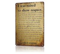 BKGWCSOR Retro Metal Plaque Respect Value Statement Decor 8x12 Inch | Clear bold typography visible from a distance Ideal for front porch or backyard fence display