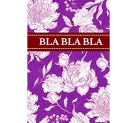 Bla Bla Bla NOTIZBUCH (violet): 130 Seiten, A5, liniert - Notizbuch / Tagebuch / Journal / Scrapbook: Elegantes Geschenk mit Haute-Couture-Vibes | Clean-Girl-Aesthetic