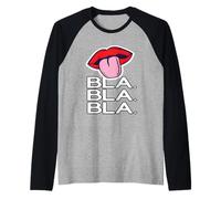 Bla Bla Bla - Sarkasmus Divertenti proverbi ironia Maglia con Maniche Raglan
