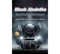 Black Absinthe: The Hidden Engine of Stalingrad: 1