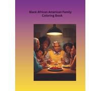 Black African American Family: Coloring Book