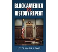 Black America VS History Repeat