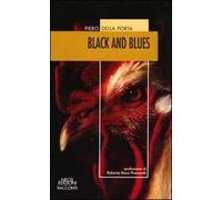 Black and blues