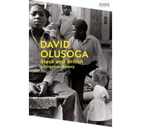 Black and British: A Forgotten History