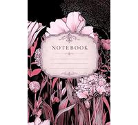 Black and Pink Floral Notebook: Elegant Vintage Botanical Journal for Writing Work School and Journaling