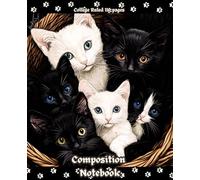 Black and White Cats Cover Composition Notebook: Cute Kittens Cover for 110 College Ruled Pages For Schools, Colleges, Universities,Office, Work,Home