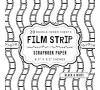 Black and White Film Strip Scrapbook Paper: 20 Double Sided Craft Paper Sheets | 1 Design for DIY Projects, Collage, Decoupage, Junk Journals, & More | 8.5" x 8.5"