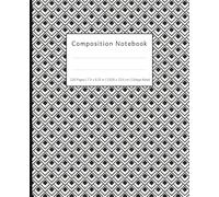Black and White Geometric Pattern Composition Notebook | 120 Pages | 7.5 x 9.25 in | 19,05 x 23,5 cm | College Ruled |: Perfect for School, Work, or Journaling