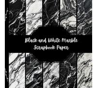 Black and White Marble Scrapbook Paper, Monochrome Stone Junk Journal Paper, Abstract Decorative Paper, DIY Projects, Origami, Collage Sheets, Decoupage Paper, 10 Designs, Double Sided