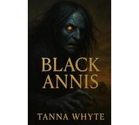 Black Annis: Devourer of Children, Keeper of the Cave