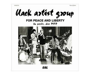 - Black Artist Group - For Peace And Liberty: In Paris Dec 1972 (LP) - Vinile