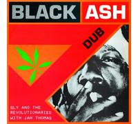 Black Ash Dub - Sly & The Revolutionairies With Jah Thomas (Vinile)